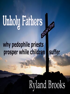 cover image of Unholy Fathers